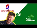 Superloop VS Aussie Broadband Dirt Report