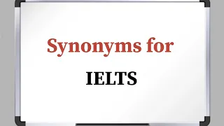 Synonyms for IELTS Burgeon