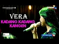Download Lagu KADANG KADANG KANGEN COVER VERA