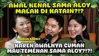 KAREN AKHIRNYA SPEAK UP SOAL ALOY?!?! - HOTPOD