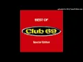 Club 69 - Let me be your underware (DJ Grouse remix)