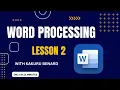 Word Processing Lesson 2