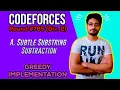 A Subtle Substring Subtraction Codeforces Round GREEDY
