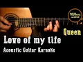 Lagu QUEEN - Love of my life - Acoustic guitar karaoke