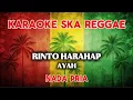 Lagu Karaoke ska reggae🎺Rinto harahap Ayah