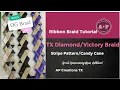Texas Diamond Victory Ribbon Braid - Stripe Pattern