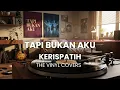 Lagu Tapi Bukan Aku - Kerispatih | Smooth Jazz Cover by The Vinyl
