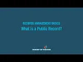 Records Management Basics What is a Public Record