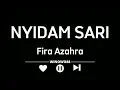 Download Lagu Fira Azahra ft New Pallapa - Nyidam Sari (Lirik Lagu)