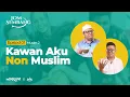 Lagu Kawan Aku Non Muslim | Ep 1 Jom Sembang Musim 2