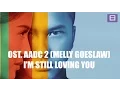 Lagu Melly Goeslaw - I'm Still Loving You [Video Lirik]