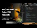 NodeJS Tutorial in Hindi Node Fetch Axios API Requests
