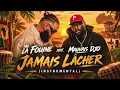 La Fouine feat. Mauvais Djo - Jamais lâcher (Instrumental) 