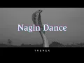 Download Lagu Trenex - Nagin Dance (Snake Music) [Official Music] • Copyright Free