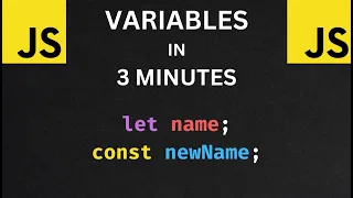 JS Variables in 3 Minutes