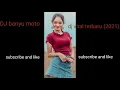 Lagu DJ banyu moto