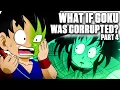 Download Lagu What If Kid Goku was CORRUPTED? 4