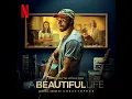 Honey, I’m So High (From the Netflix Film ‘A Beautiful Life’) - Christopher