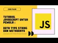 Tutorial Javascript Data Type String Pemula Bahasa Indonesia