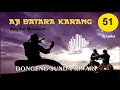 Lagu Aji Batara Karang 51 - Mang Dedi Mulyadinata
