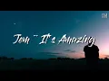 Download Lagu Jem ~ It's Amazing (lyrics)