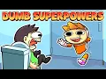 Download Lagu dumb superpowers