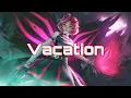 Download Lagu ♫ Nightcore - Vacation ( Damon Empero ft. Veronica) ♫ Tik Tok 0:03 - Trending/ 抖音/ Douyin