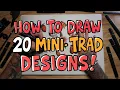 How to Draw 20 Mini-Trad Designs Real time drawing tutorial on paper