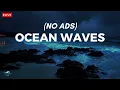 Download Lagu 🔴 Relaxing Ocean Waves That Heals Stress - Anxiety And Depressive Conditions, Calming Music