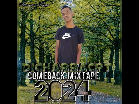 Download MP3 DJ CHARRA CPT - COMEBACK MIXTAPE 2024