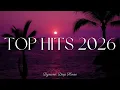 Lagu Spotify Top Pop Hits 2026 🔥 Top Hits 2026 Playlist ~ Trending Music 2026 🎵 ~ Best TikTok Songs