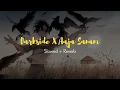 Download Lagu Darkside X Aaja Sanam Remix - Slowed + Reverb