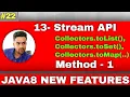 13 Stream API Collectors class method java stream Example of toMap toSet toList method
