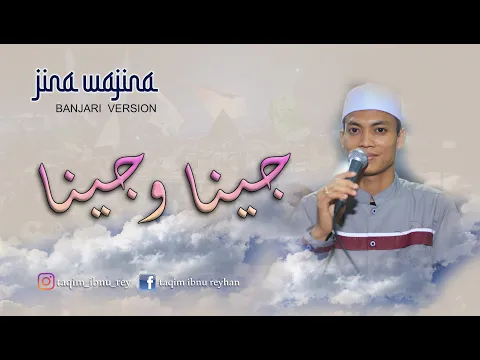 Download MP3 jina wajina | taqim reyhan | banjari جيناوجينا