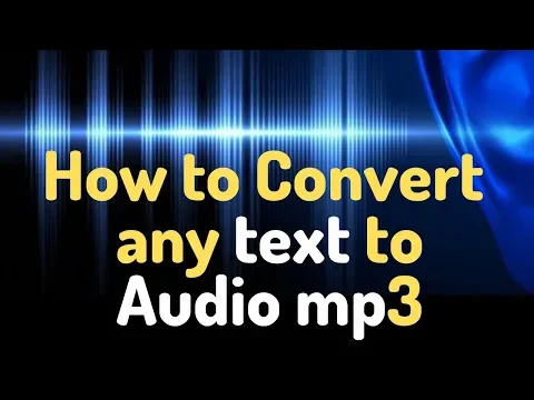 Download MP3 How to Convert  any text to Audio mp3