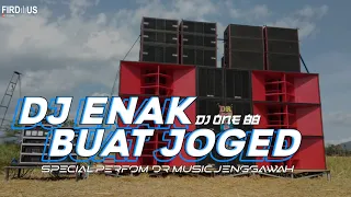 Download DJ ENAK BUAT JOGED SANTUY || DJ ONE 88 || DR MUSIC { jangan lupa play } MP3