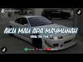 Download Lagu DJ AKU MAU APA X BAHANA PUI ENAPP TERBARU SLOW VIRAL TIK TOK ??
