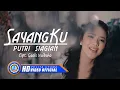 Download Lagu Putri Siagian - Sayangku  (Official Musik Video)
