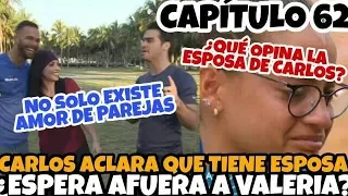 CARLOS ACLARA que TIENE ESPOSA¿Espera AFUERA a VALERIA?|CAP 62 EXATLON ESTADOS UNIDOS 2 de abril