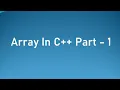 Array In C Part - 1 In Marathi
