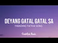 Download Lagu [Tiktok Song Official Version] De Yang Gatal Gatal Sa (Lyrics) - Bukan Pho, Dj Desa🎵