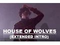 Download Lagu Bring Me The Horizon - The House of wolves (EXTENDED INTRO)