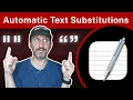 Using Text Substitutions On a Mac