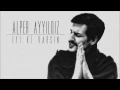 Alper Ayyıldız - İyi Ki Varsın - Alper Ayyıldız