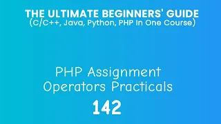 142 PHP Assignment Operators Practical