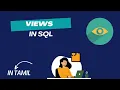 MySQL What is VIEWS in MySQL