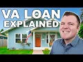 VA Loan Explained - Understanding the Full Process