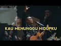 Download Lagu Kau Menunggu Hidupku - GMS (Ary Raga Lay) | GSJA Amazing Grace Kupang