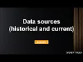 Lesson Data sources historical and current