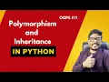 Polymorphism and Inheritance in python